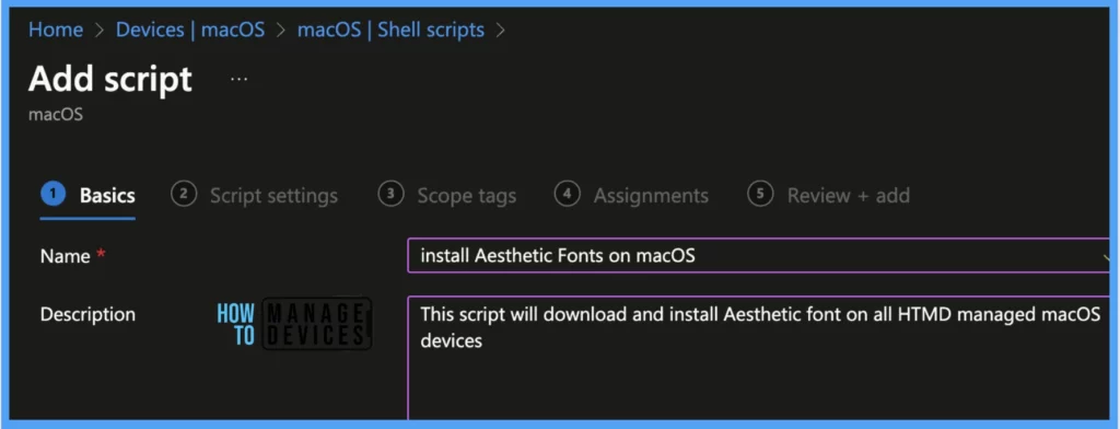 Best Method to Install Fonts on macOS using Intune Fig. 6
